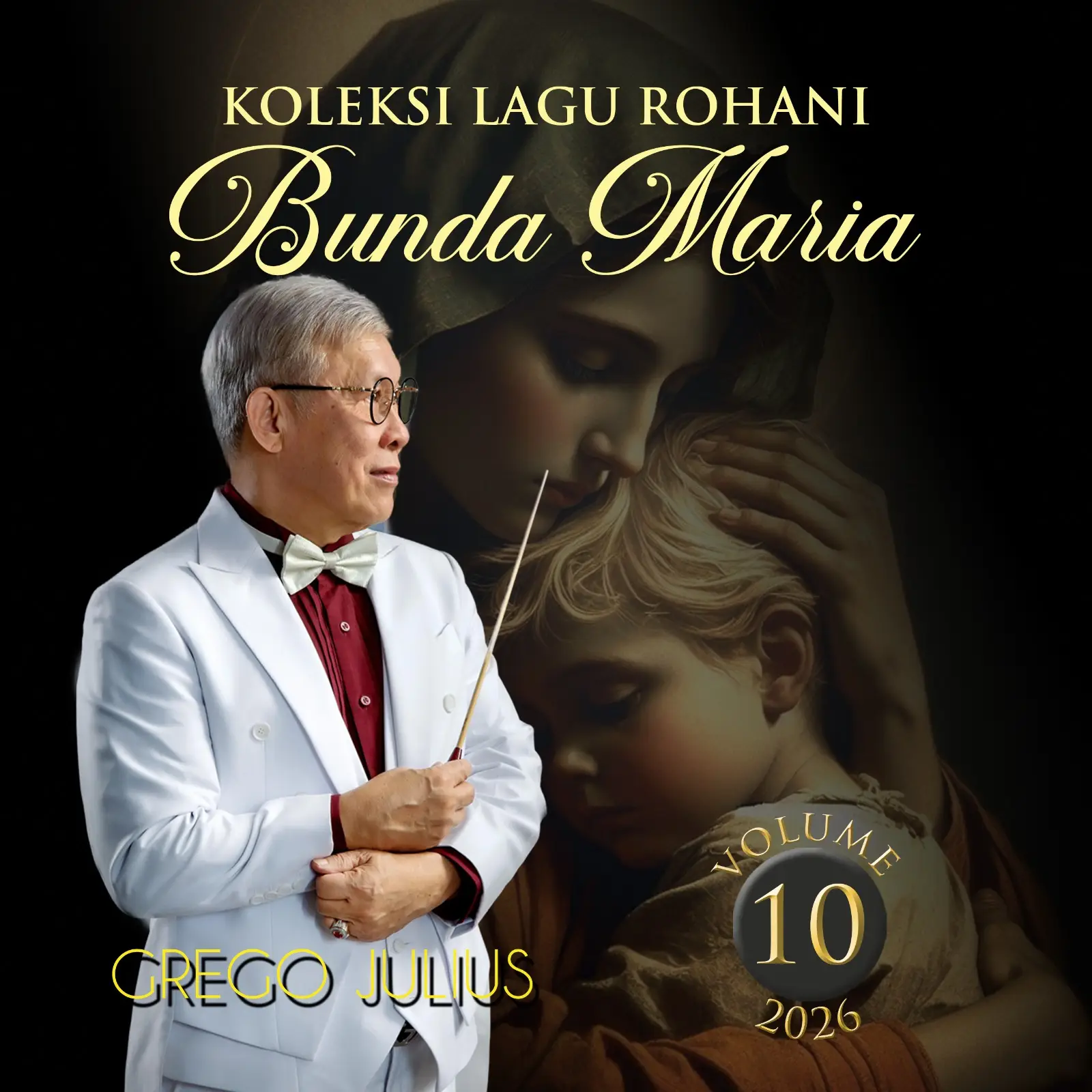 Vol. 10 - Koleksi Lagu Rohani Bunda Maria