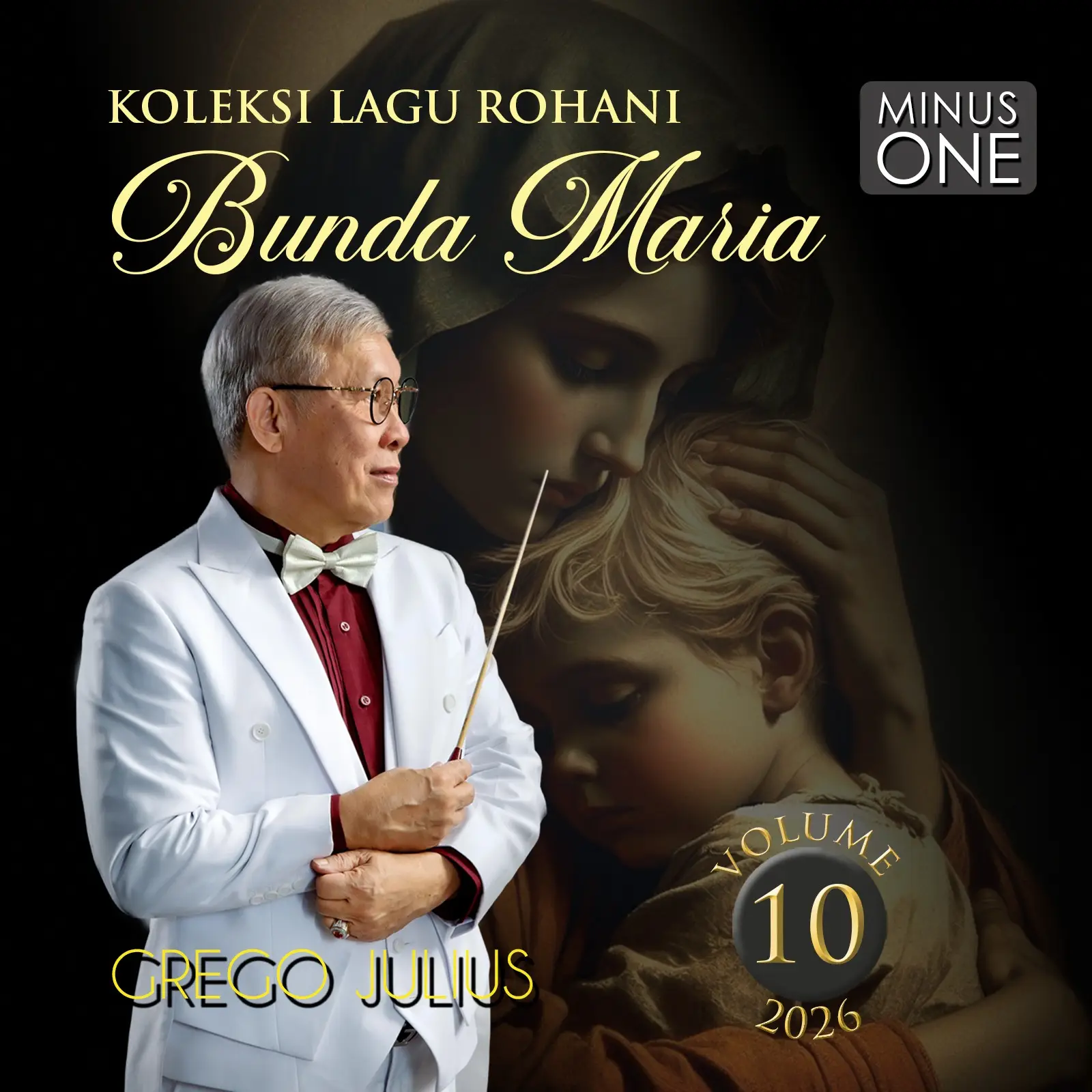 Minus One, Vol. 10 - Koleksi Lagu Rohani Bunda Maria