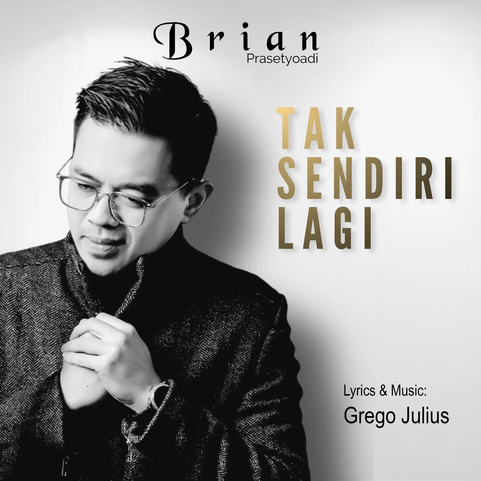 Tak Sendiri Lagi